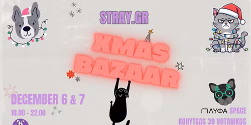 StrayGr - \u03a7\u03c1\u03b9\u03c3\u03c4\u03bf\u03c5\u03b3\u03b5\u03bd\u03bd\u03b9\u03ac\u03c4\u03b9\u03ba\u03bf Bazaar 2025