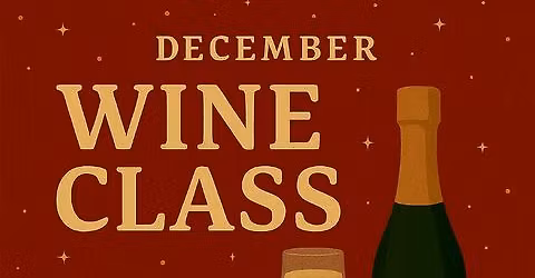 Wine Class:  Sparkling Wines
