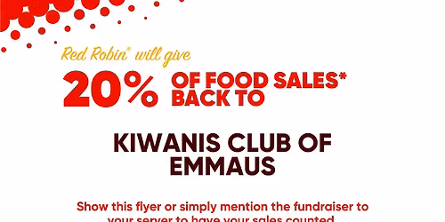 RED ROBIN SPIRIT NIGHT FUNDRAISER TO BENEFIT KIWANIS CLUB OF EMMAUS