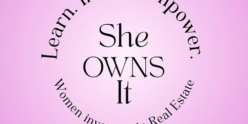 She Owns It: Paint, Sip & Talk Real Estate