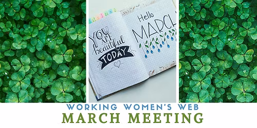Working Women's Web - March meeting