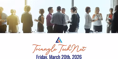 Triangle Tech Net: Connect, Grow, Get Hired