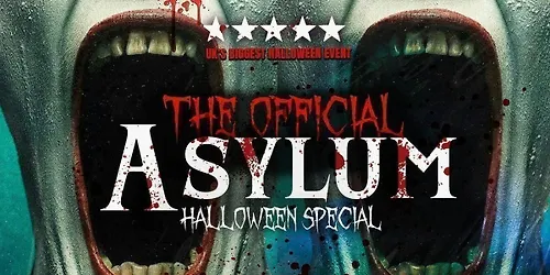 SHEFFIELD HALLOWEEN - THE ASYLUM - Sold out 10 years running Sheffields Biggest