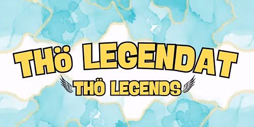 TH\u00d6 LEGENDAT 