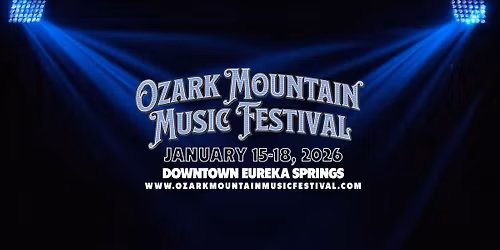 Ozark Mountain Music Festival 2026