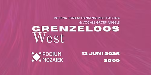 Paloina & Angels: 'Grenzeloos West'