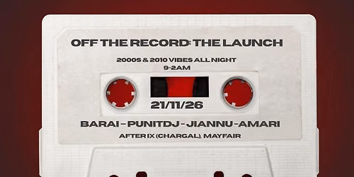 OFF THE RECORD PRESENTS: THE LAUNCH