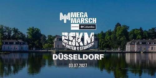 Megamarsch 25\/6 D\u00fcsseldorf 2027