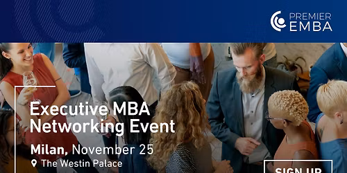Networking Executive MBA Event in Milan 
