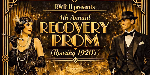 4th Annual 2nd Chance Recovery Prom (1920's)