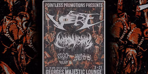 VORE, MORBID VISIONZ, EPOCH of UNLIGHT, HOSS! at GEORGE'S MARCH 21