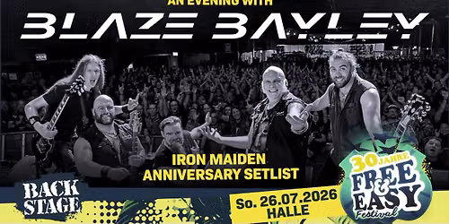 AN EVENING WITH \u2018BLAZE BAYLEY\u2019 | IRON MAIDEN ANNIVERSARY SETLIST | FREE & EASY FESTIVAL 2026