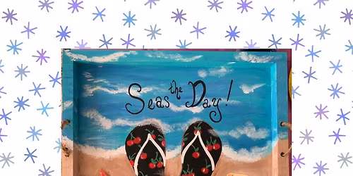 Wooden Flip Flop Tray Paint Night at Dory's Cafe \u2022 Grill \u2022 Shop 