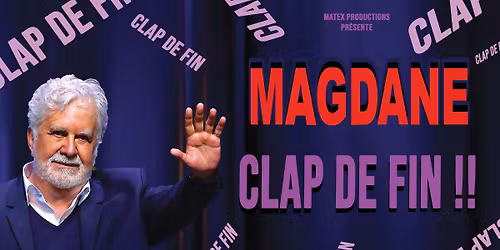 Roland Magdane \u2022 Clap de fin \u2022 Mont\u00e9limar