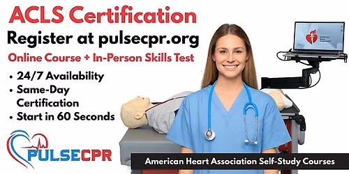 ACLS Certification | American Heart Association | Downey