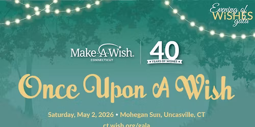 Once Upon a Wish - Evening of Wishes Gala 2026