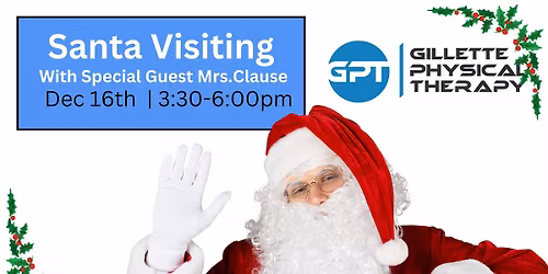 Santa & Mrs. Claus at Gillette PT