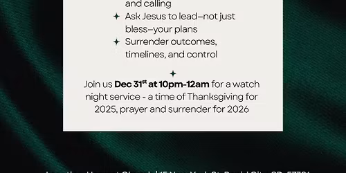 New Year\u2019s Eve Watch Night Service