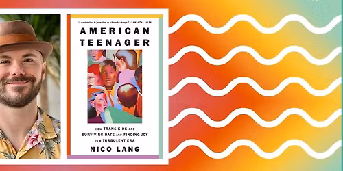 Author Book Talk - AMERICAN TEENAGER