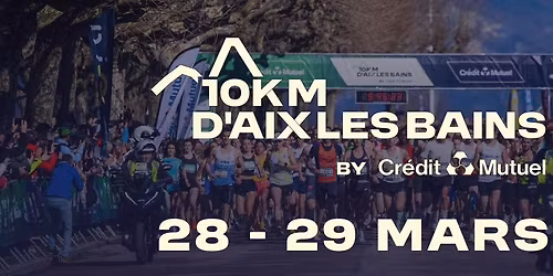 10km d'Aix les Bains BY Cr\u00e9dit Mutuel 2026