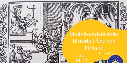 Guidad tur: Skolv\u00e4sendets \u00e4ldre historia i \u00c5bo och Finland