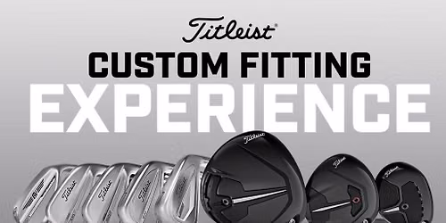Titleist Custom Club Fitting Experience