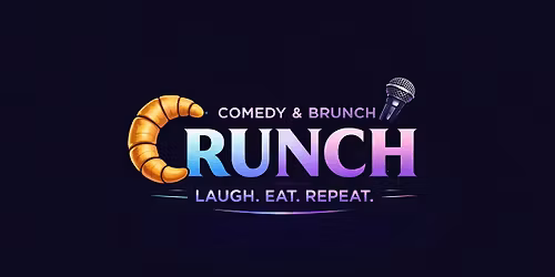 Crunch  - Comedy&Brunch