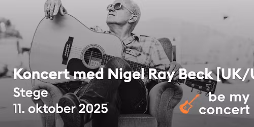 Koncert med Nigel Ray Beck [UK/USA] på BA'RYHL BAR