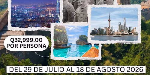 Maravillas de Asia, Tailandia, Malasia y China