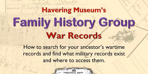 Havering Museum Family History Group - War Records