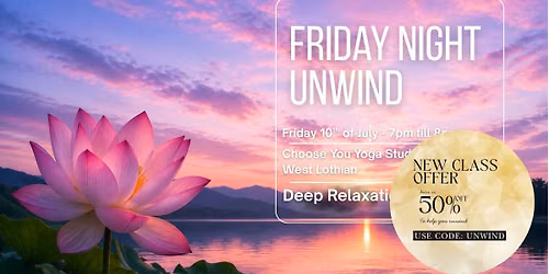 Friday Night Unwind