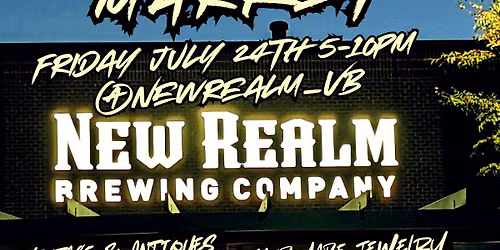 NIGHTSHIFT MARKET \u2728 FRIDAY JULY 24TH 5-10PM @NEWREALM_VB