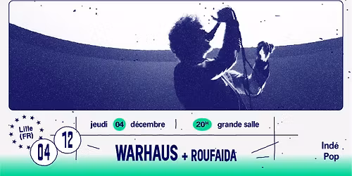 Warhaus + Roufaida \u2219 L'A\u00e9ronef