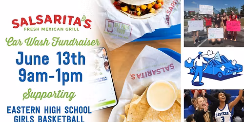 Salsarita's Car Wash Fundraiser: Supporting Eastern HS Girls Basketball