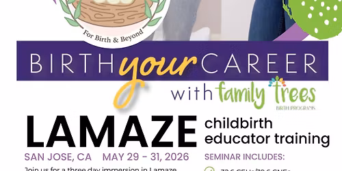 Lamaze Educator Training in San Jose, CA