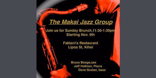 Sunday Jazz Brunch with the Makai Jazz Group