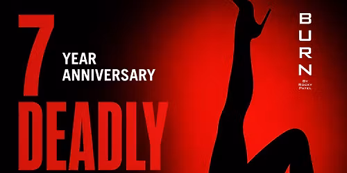 7 Years, 7 Deadly Sins Anniversary Party at BURN ATL