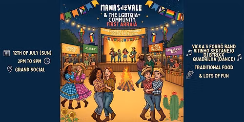 Manas do Vale & LGBTQIA+ Community Festa Julina