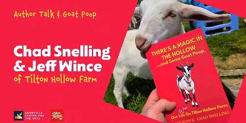 Author Talk: Chad Snelling & Jeff Wince of Tilton Hollow Farm