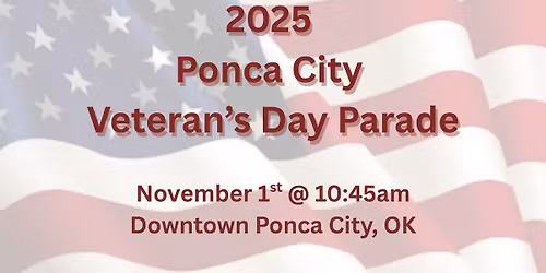 2025 Ponca City Veterans Day Parade- Celebration of Freedom
