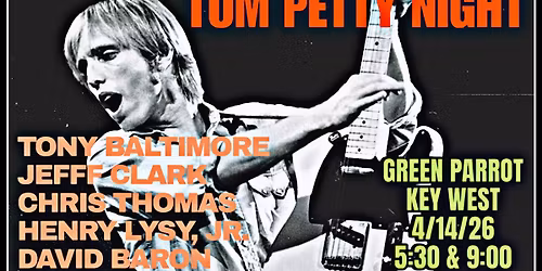 TOM PETTY NIGHT!