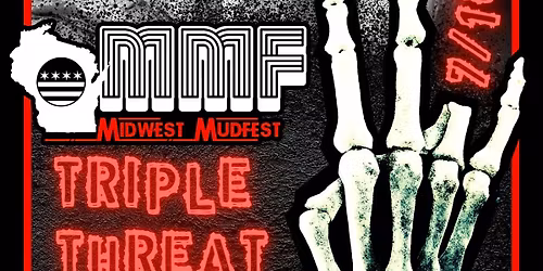 Midwest Mudfest: Triple Threat