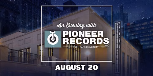 Breakthrough Sessions: An Evening with Pioneer Records