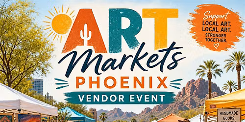 Art Markets Phoenix Vendors Event