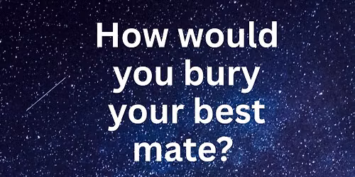 How would you say good bye to your best mate? With a Viking burial! 