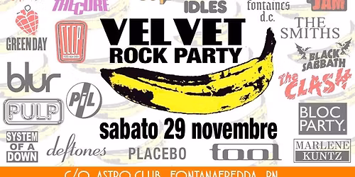 Velvet Rock Party in Astro - Gratuito entro le 23.30!