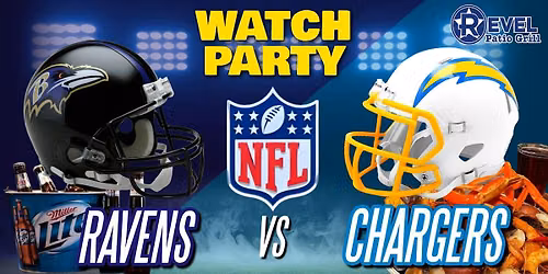 Ravens Vs. Chargers - NFL Watch Party at The Revel!