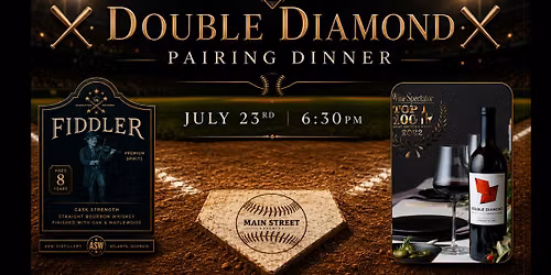 Double Diamond Pairing Dinner