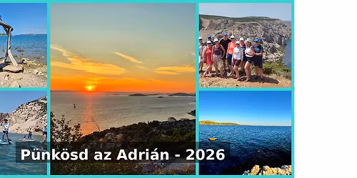 Adriai SUP-t\u00fara \u2013 p\u00fcnk\u00f6sdi kalandoz\u00e1s a mes\u00e9s Murtert\u0151l a Winnetou-kanyonig