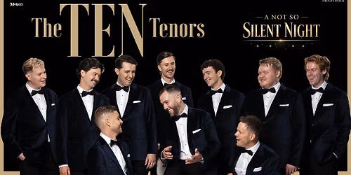 The TEN Tenors | Adelaide